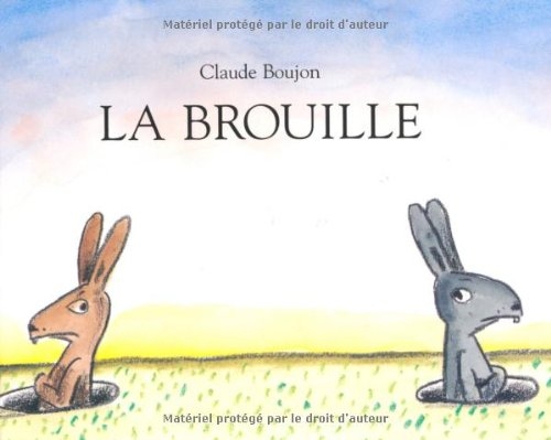 Résumé de La brouille