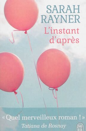 Résumé de L'instant d'après