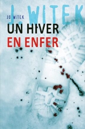 Résumé de Un hiver en enfer