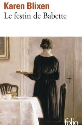 Résumé de Le Dîner de Babette / Le Festin de Babette