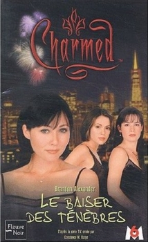 Résumé de Charmed, tome 02 : Le baiser des ténèbres