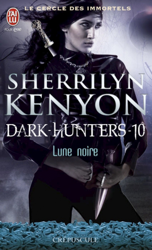 Résumé de Le cercle des immortels : Dark-hunters, tome 10 : Lune noire