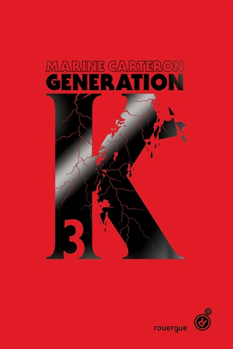 Résumé de Génération K, tome 3