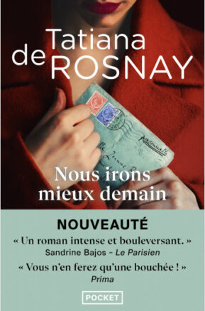 Résumé de Nous irons mieux demain