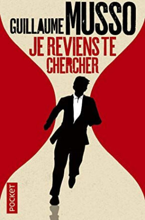 Résumé de Je reviens te chercher