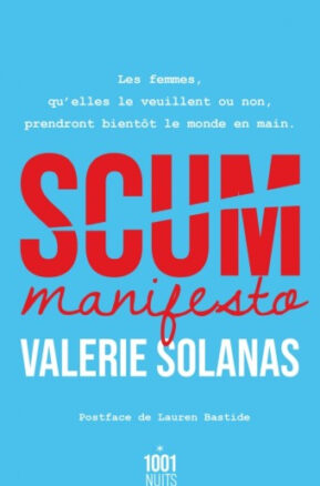 Résumé de Scum manifesto