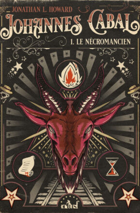 Résumé de Johannes Cabal, tome 1 : Le nécromancien