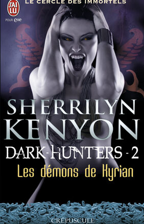 Résumé de Le cercle des immortels : Dark-hunters, tome 02 : Les démons de Kyrian