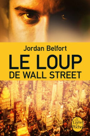 Résumé de Le loup de Wall street
