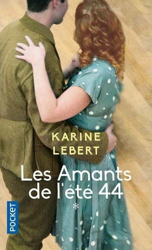 Résumé de Les amants de l'été 44, tome 1