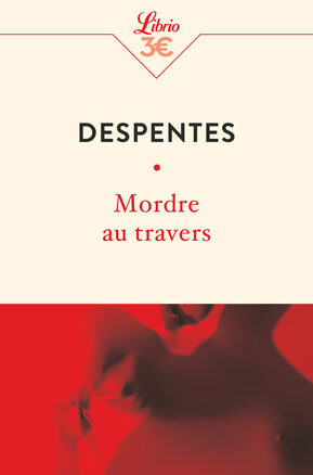 Résumé de Mordre au travers