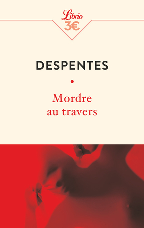 Résumé de Mordre au travers