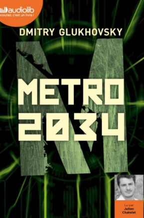 Résumé de Métro 2034