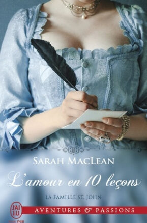 Résumé de La Famille St. John, tome 2 : L'amour en 10 leçons