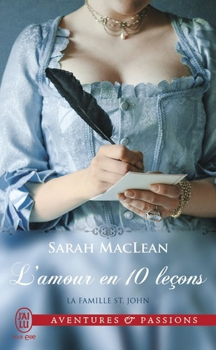 Résumé de La Famille St. John, tome 2 : L'amour en 10 leçons