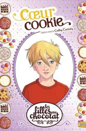Résumé de Les filles au chocolat (BD), tome 06 : Coeur cookie