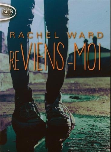 Résumé de Reviens-moi