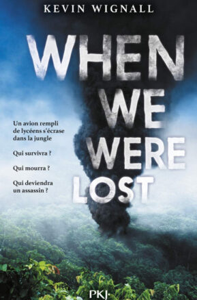 Résumé de When We Were Lost