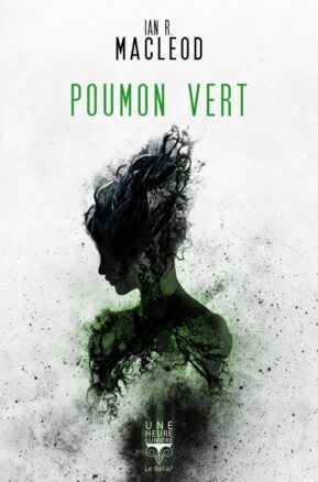 Résumé de Poumon vert