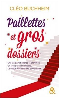 Résumé de Paillettes et gros dossiers