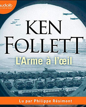 Résumé de L'Arme à l'oeil