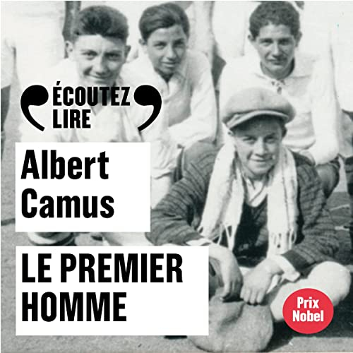 Résumé de Le premier homme