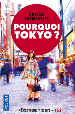 Résumé de Pourquoi Tokyo ?