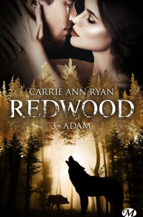 Résumé de Redwood, tome 3 : Adam