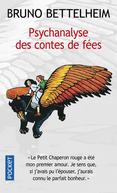 Résumé de Psychanalyse des contes de fées