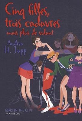 Résumé de 5 filles, 3 cadavres mais plus de volant / Cinq filles, trois cadavres mais plus de volant