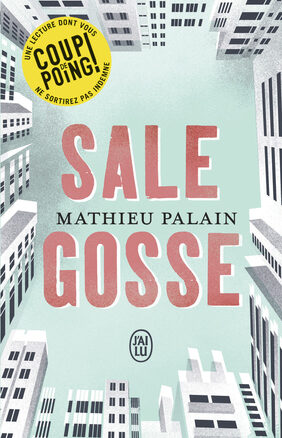 Résumé de Sale gosse