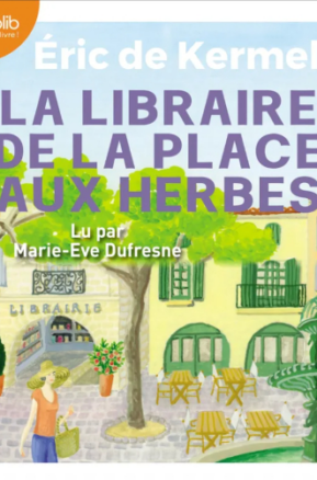Résumé de La libraire de la place aux herbes