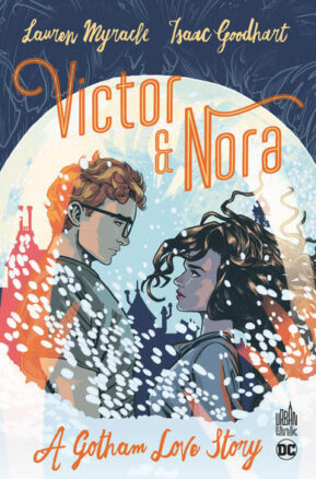 Résumé de Victor & Nora : A gotham love story