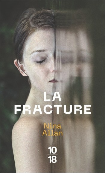Résumé de La fracture