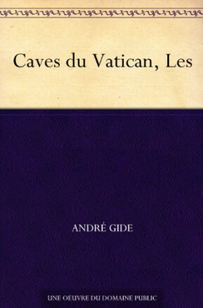 Résumé de Les caves du Vatican