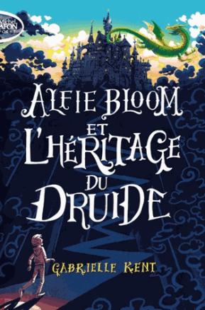Résumé de Alfie Bloom, tome 1 : Alfie Bloom et l'héritage du druide