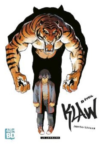 Résumé de Klaw, tome 01 : Eveil