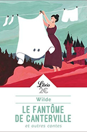 Résumé de Le fantôme de Canterville et autres contes / Le fantôme de Canterville et autres nouvelles