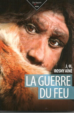 Résumé de La guerre du feu