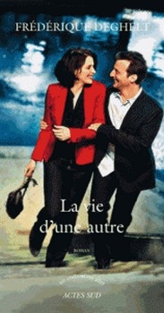 Résumé de La vie d'une autre