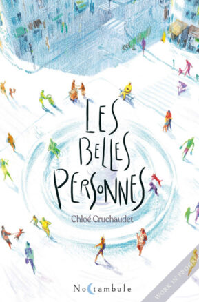 Résumé de Les Belles personnes