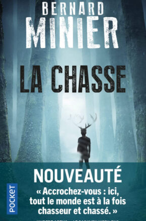 Résumé de La Chasse