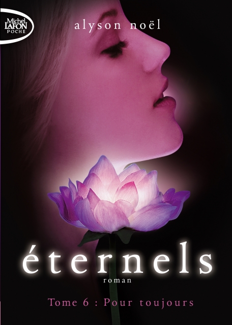 Résumé de Éternels, tome 6 : Pour toujours