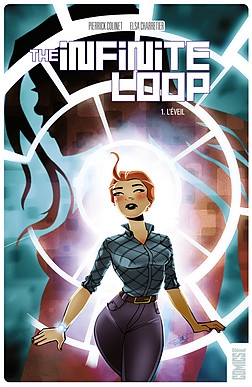 Résumé de The Infinite Loop, tome 1 : L'éveil