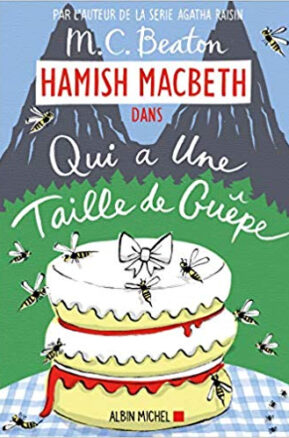 Résumé de Hamish Macbeth, tome 04 : Qui a une taille de guêpe