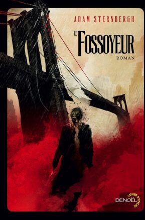 Résumé de Le Fossoyeur