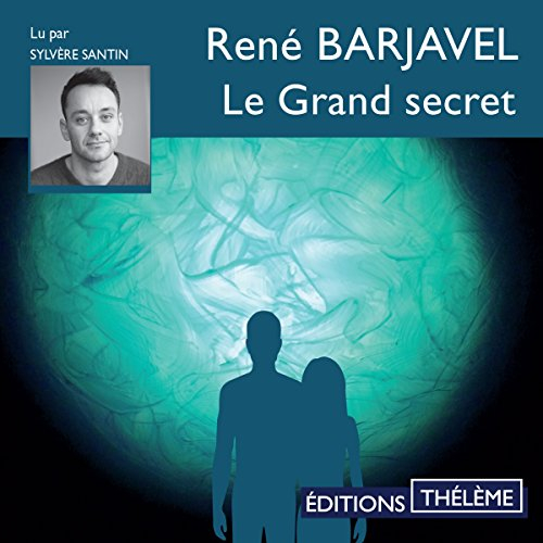 Résumé de Le grand secret