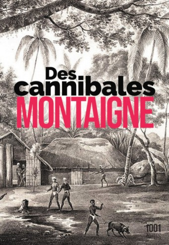 Résumé de Des cannibales
