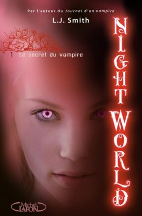 Résumé de Night world, tome 01 : Le secret du vampire