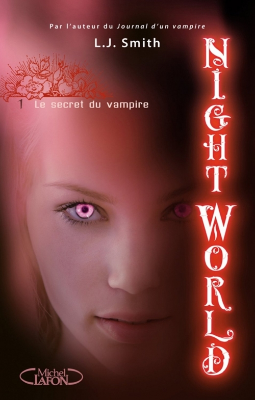 Résumé de Night world, tome 01 : Le secret du vampire